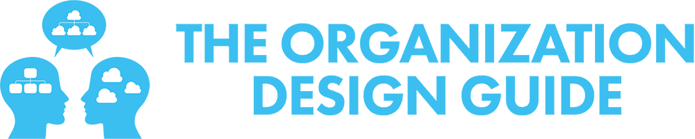 The Organization Design Guide